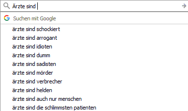 Ärzte sind... Googlevorschläge