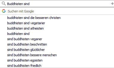 Buddhisten sind... Googlevorschläge