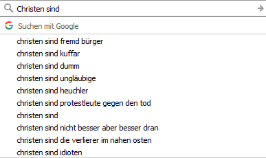 Christen sind... Googlevorschläge